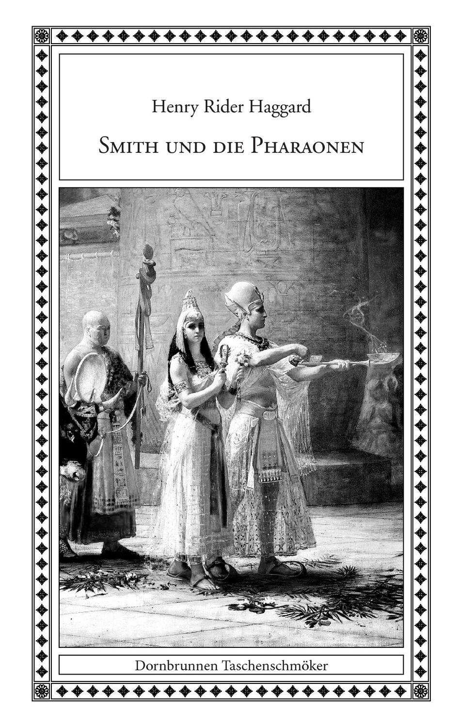 Cover: 9783943275261 | Smith und die Pharaonen | Henry Rider Haggard | Taschenbuch | 96 S.