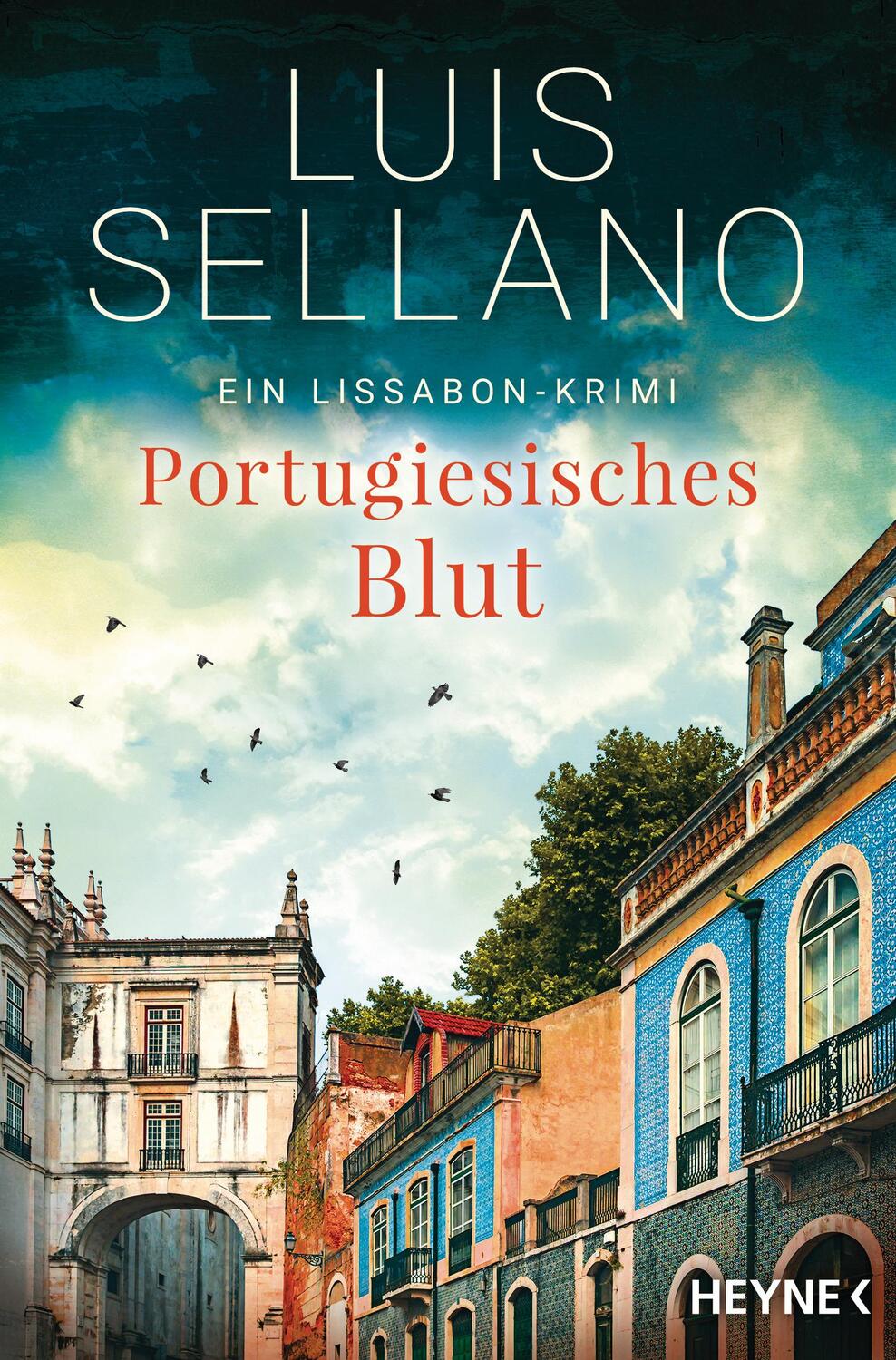 Cover: 9783453439221 | Portugiesisches Blut | Roman - Ein Lissabon-Krimi | Luis Sellano