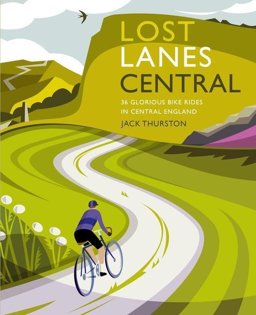 Cover: 9781910636343 | Lost Lanes Central England | Jack Thurston | Taschenbuch | Lost Lanes