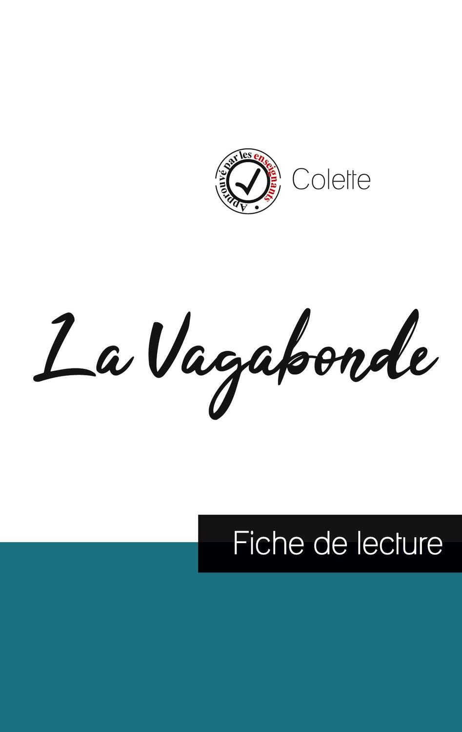 Cover: 9782759310944 | La Vagabonde de Colette (fiche de lecture et analyse complète de...