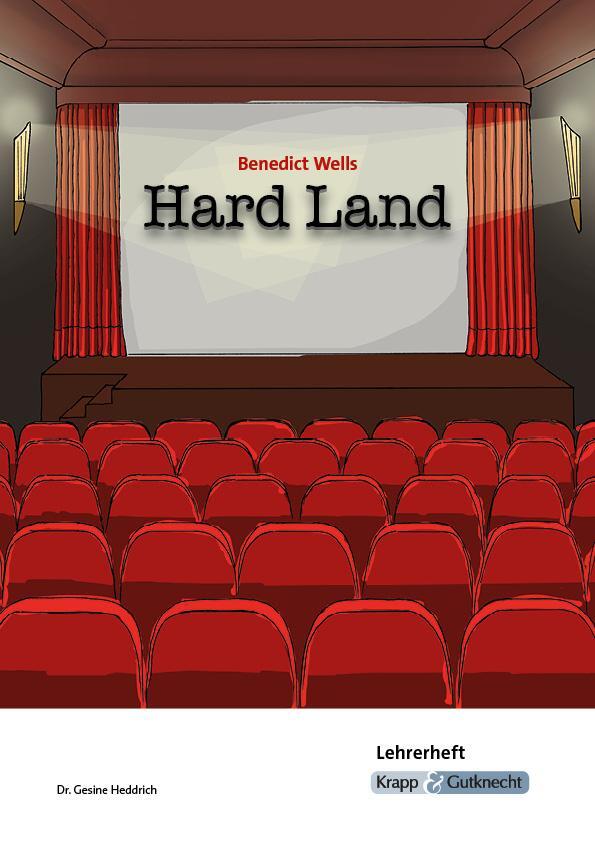 Cover: 9783963231780 | Hard Land - Benedict Wells - Lehrerheft | Benedict Wells (u. a.)