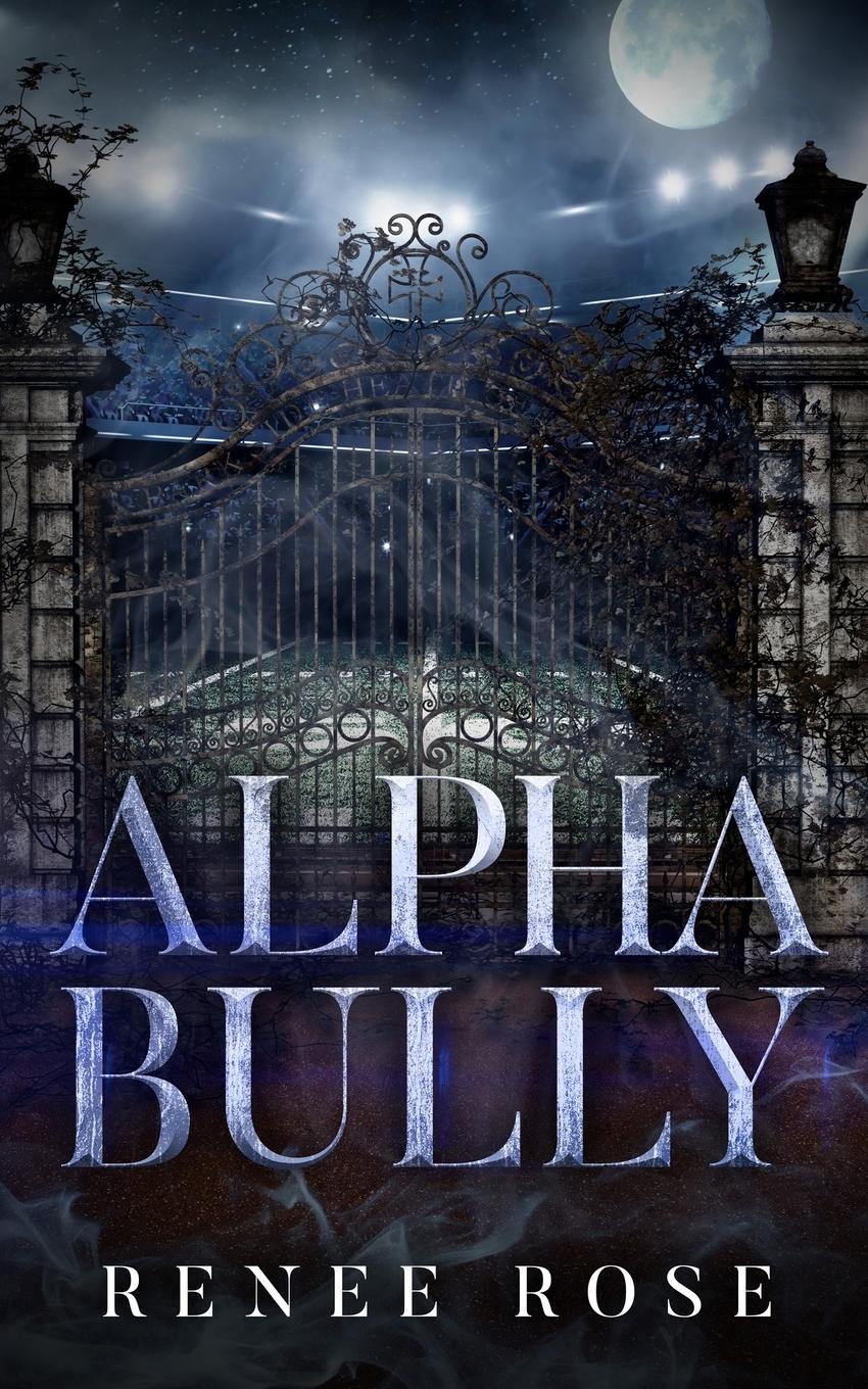 Cover: 9781637202500 | Alpha Bully | Renee Rose | Taschenbuch | Englisch | 2023