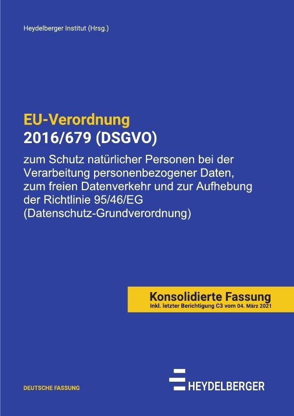 Cover: 9783754922132 | EU-Verordnung 2016/679 (DSGVO) | Heydelberger Institut | Taschenbuch