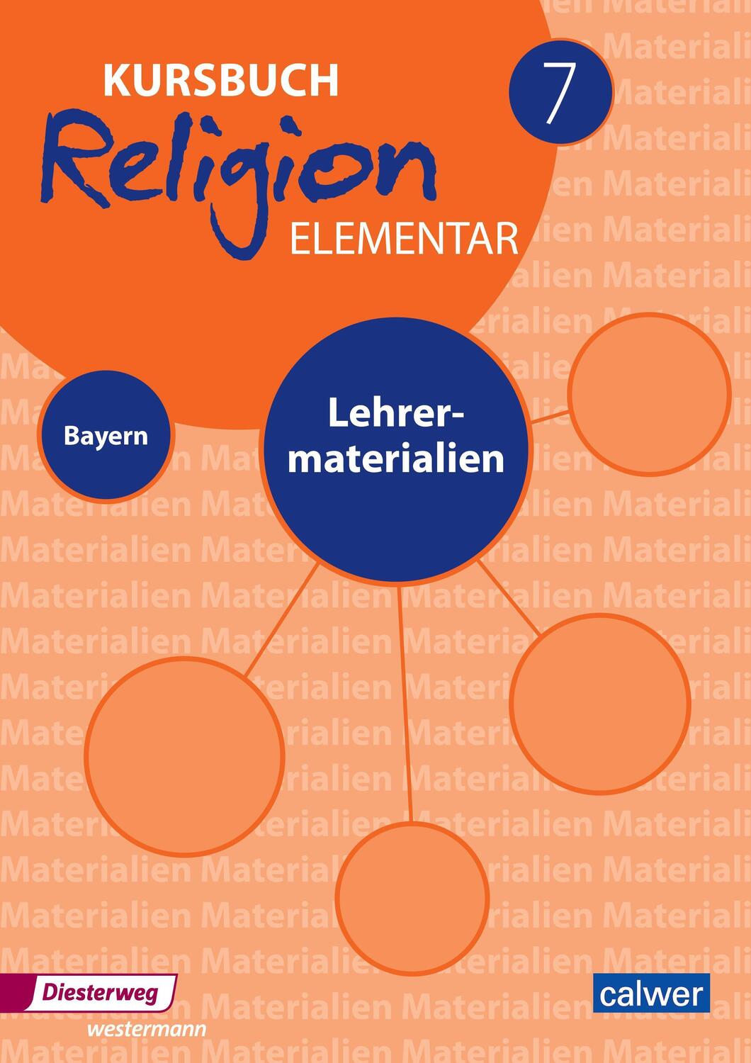 Cover: 9783766844682 | Kursbuch Religion Elementar 7 - Ausgabe für Bayern. Lehrermaterialien