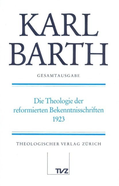 Cover: 9783290171575 | Die Theologie der reformierten Bekenntnisschriften | Karl Barth | 1998