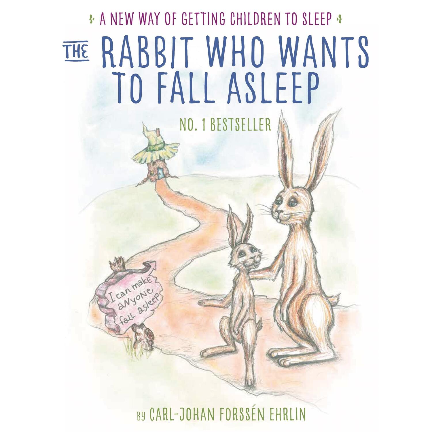 Cover: 9780241255193 | The Rabbit Who Wants to Fall Asleep | Ehrlin | Audio-CD | 34 Min.