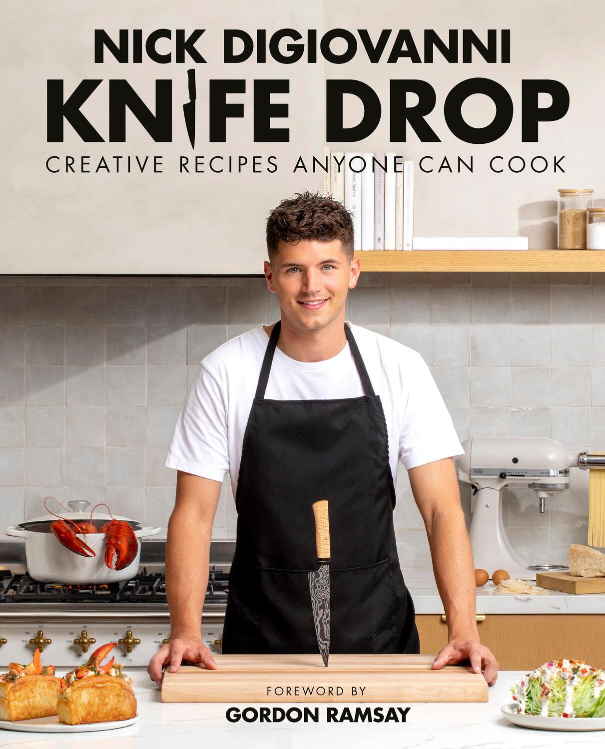 Cover: 9780744076776 | Knife Drop | Creative Recipes Anyone Can Cook | Nick DiGiovanni | Buch