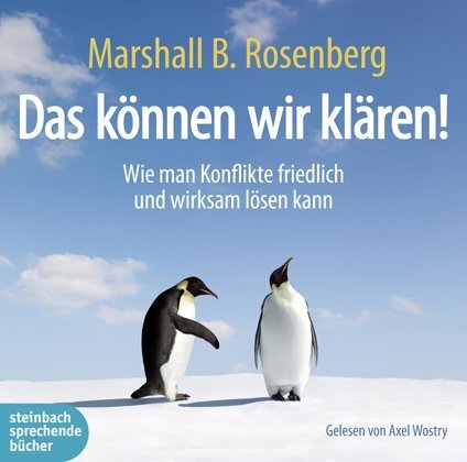 Cover: 9783869741796 | Das können wir klären!, 1 Audio-CD | Marshall B. Rosenberg | Audio-CD