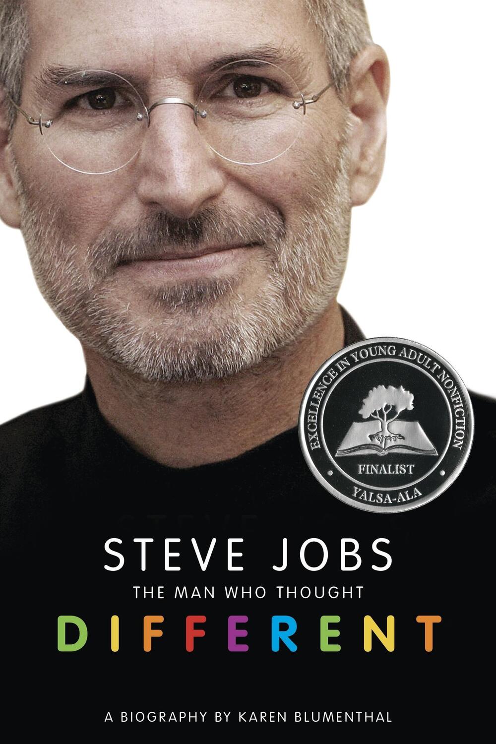 Cover: 9781250014450 | Steve Jobs: The Man Who Thought Different | A Biography | Blumenthal