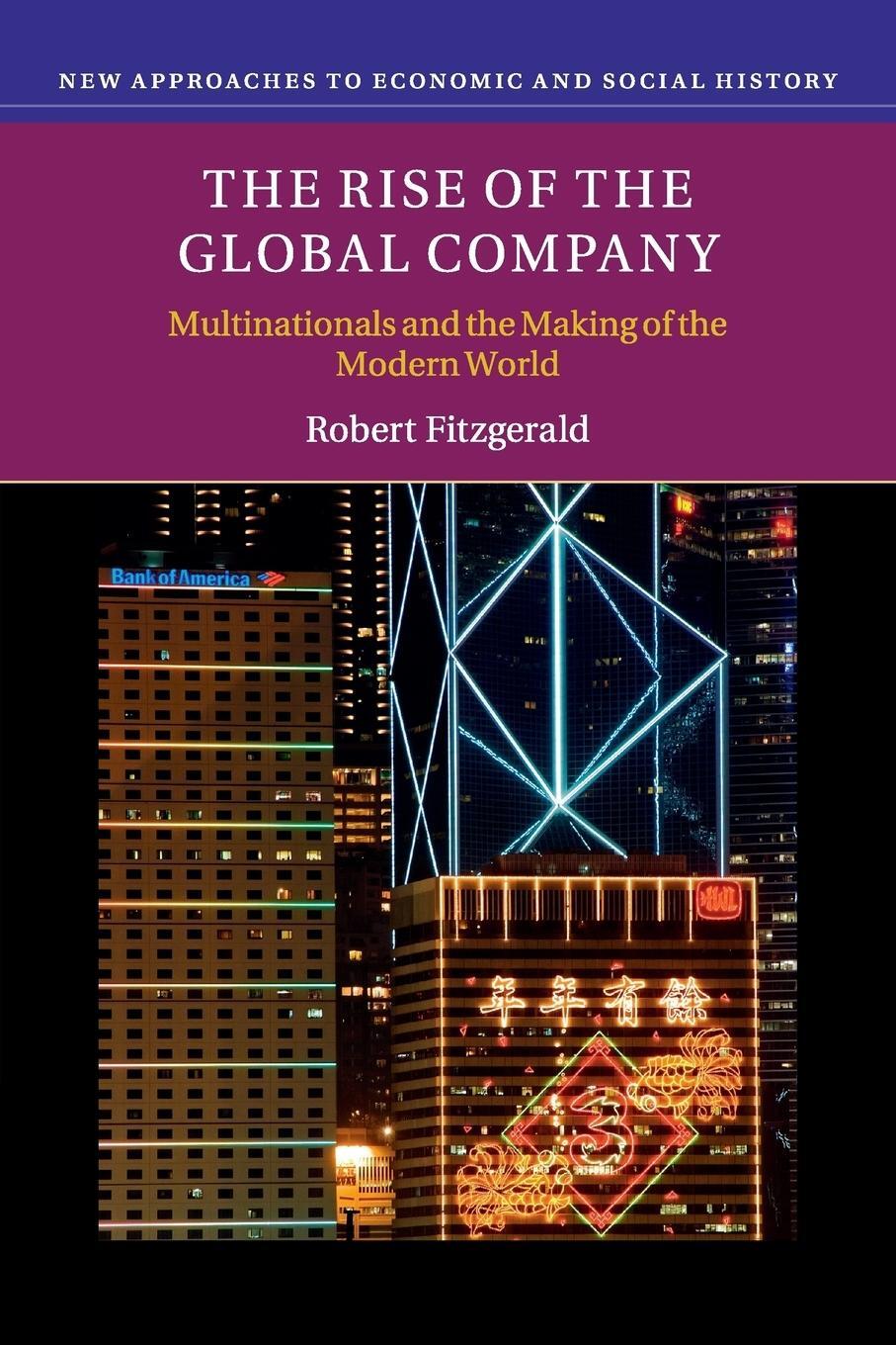 Cover: 9780521614962 | The Rise of the Global Company | Robert Fitzgerald | Taschenbuch