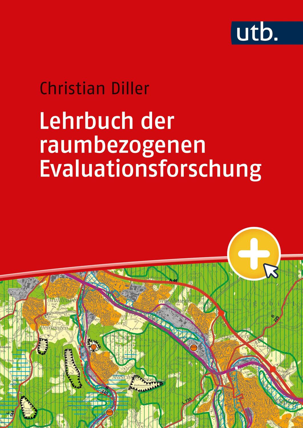 Cover: 9783825261245 | Lehrbuch der raumbezogenen Evaluationsforschung | Christian Diller