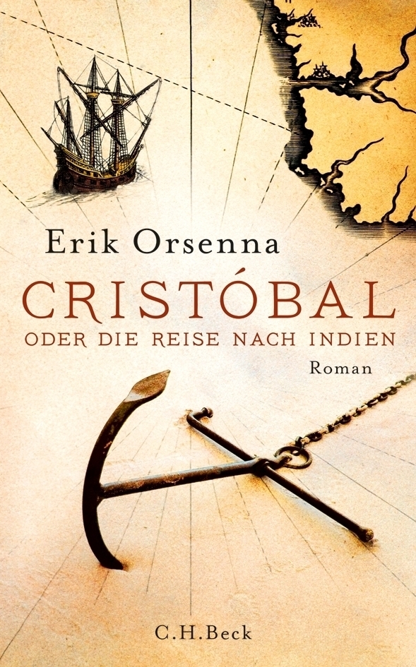 Cover: 9783406630088 | Cristóbal oder Die Reise nach Indien | Roman | Érik Orsenna | Buch