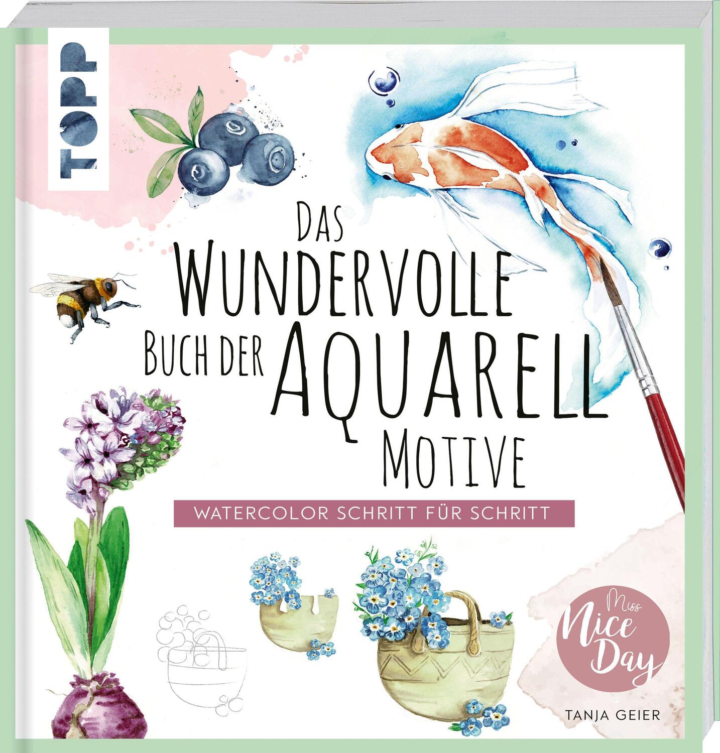 Cover: 9783772447372 | Das wundervolle Buch der Aquarell-Motive | Tanja Geier | Taschenbuch