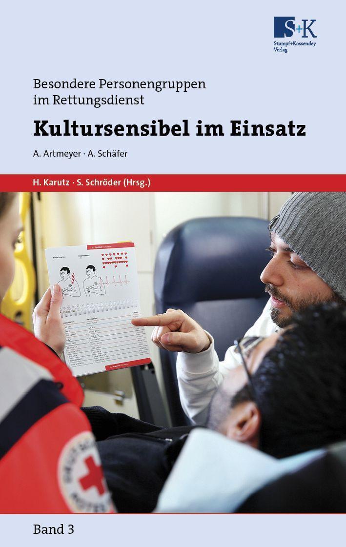 Cover: 9783943174632 | Kultursensibel im Einsatz | Anne Artmeyer (u. a.) | Taschenbuch | 2022