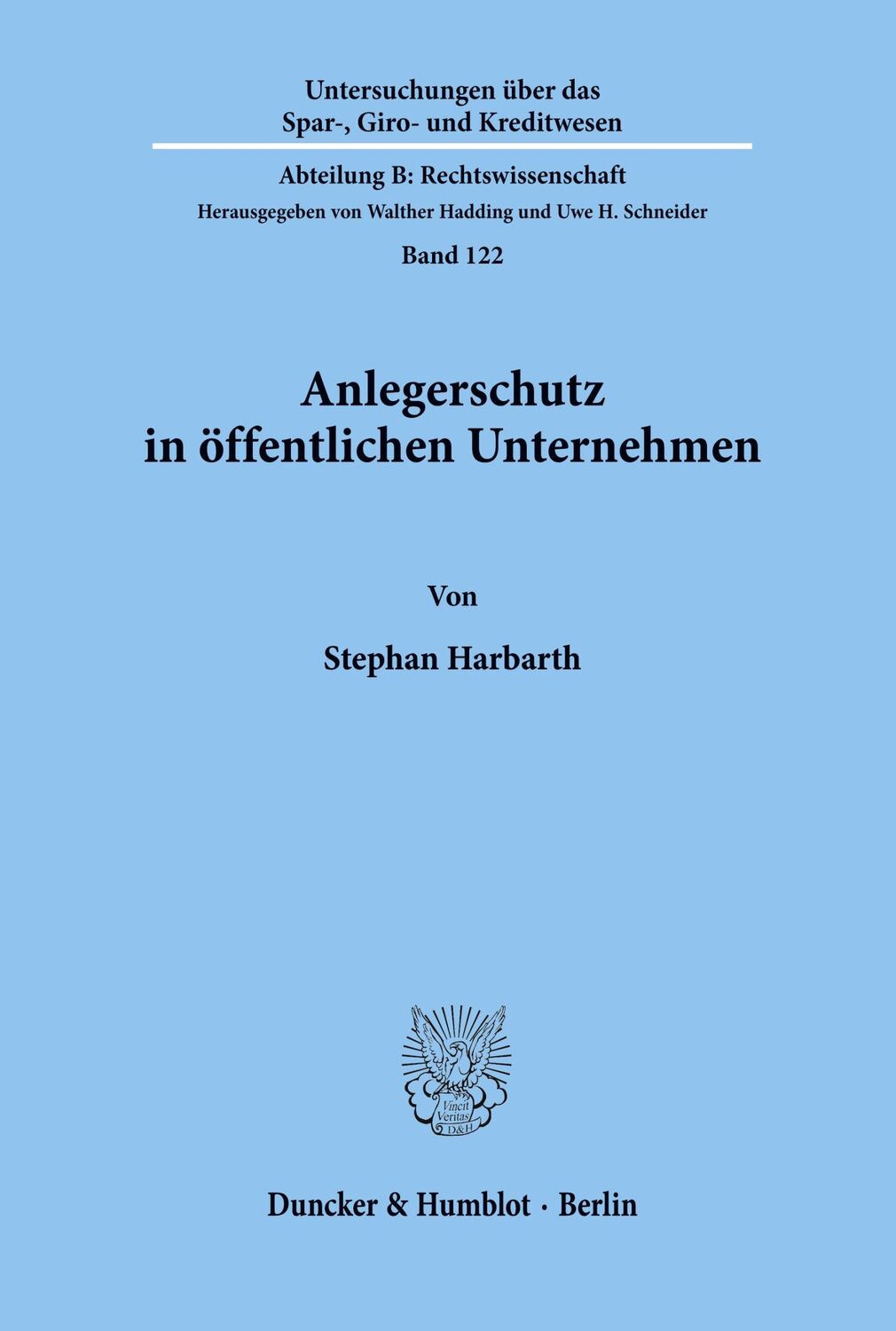 Cover: 9783428097296 | Anlegerschutz in öffentlichen Unternehmen. | Stephan Harbarth | Buch