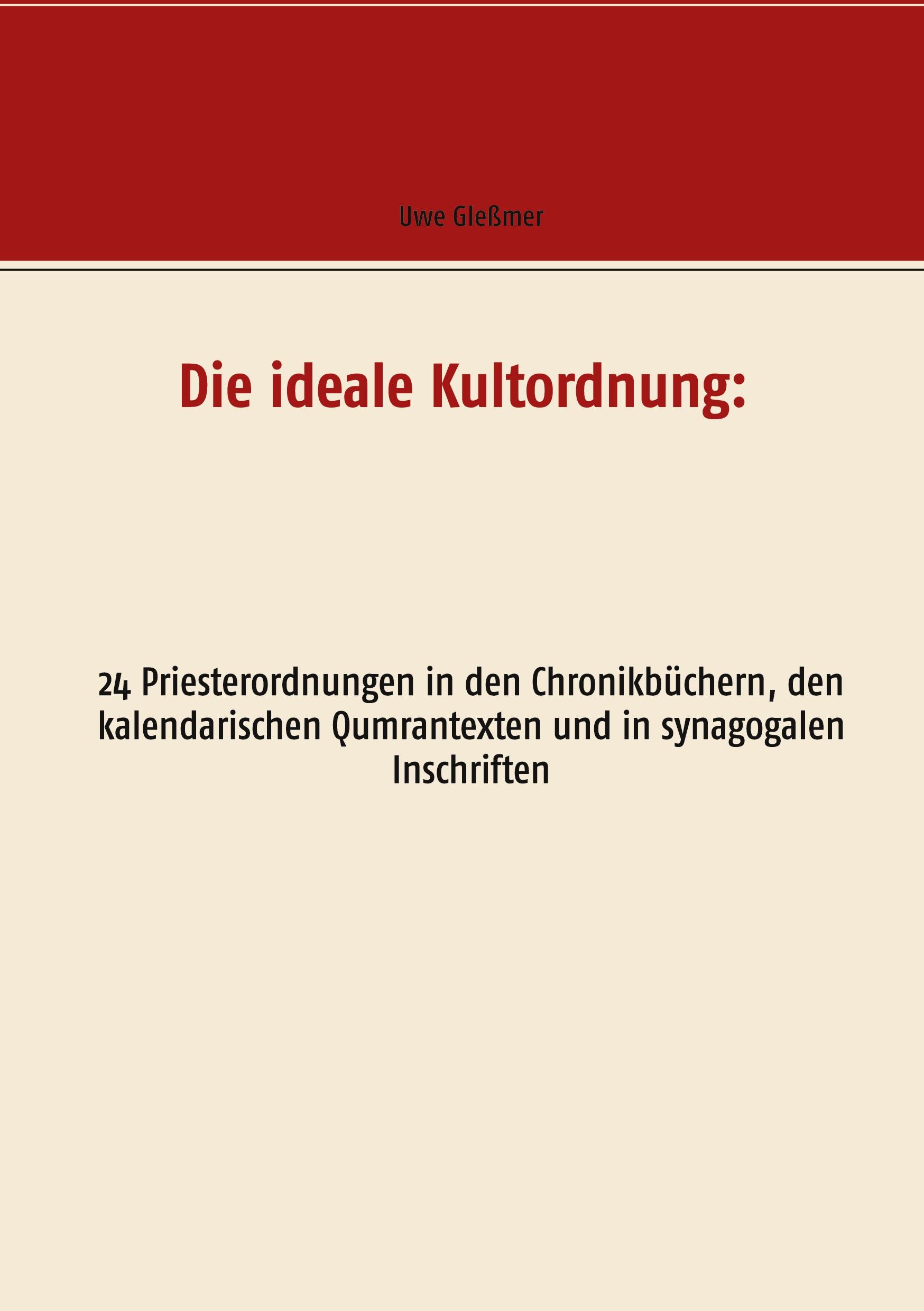 Cover: 9783752648539 | Die ideale Kultordnung: | Uwe Gleßmer | Taschenbuch | Paperback | 2020