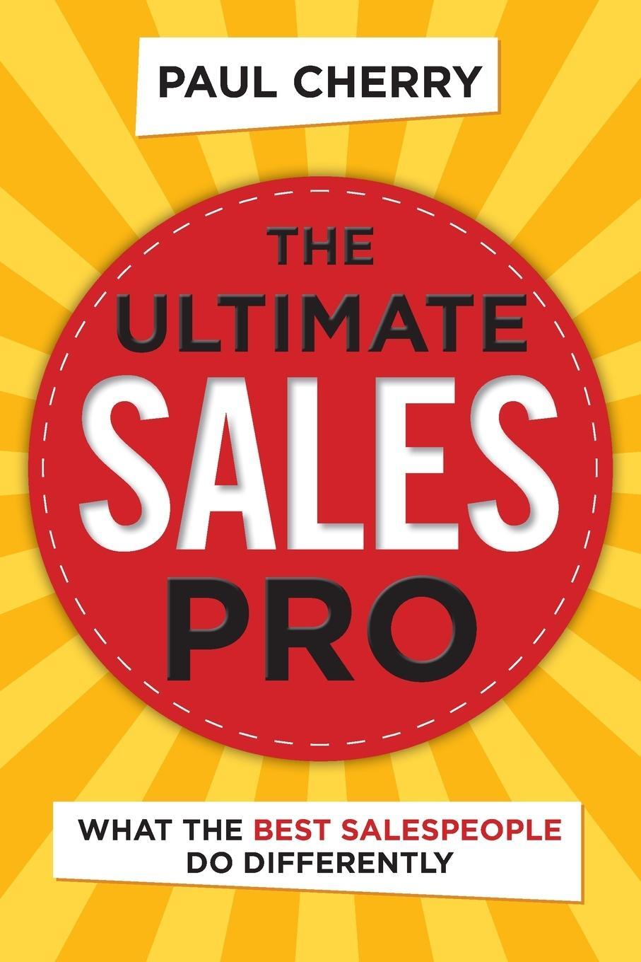 Cover: 9780814438954 | The Ultimate Sales Pro | What the Best Salespeople Do Differently