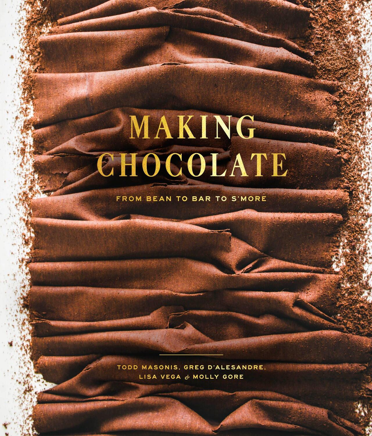 Cover: 9780451495358 | Making Chocolate | From Bean to Bar to S'more: A Cookbook | Chocolate