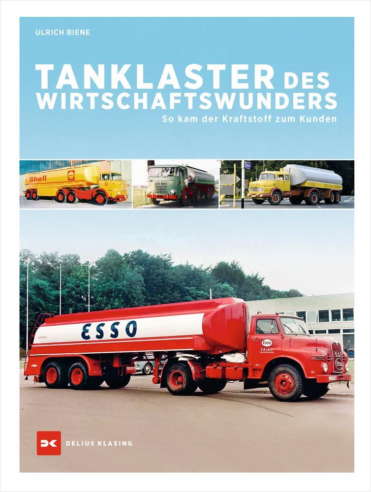 Cover: 9783667123565 | Tanklaster des Wirtschaftswunders | So kam der Kraftstoff zum Kunden