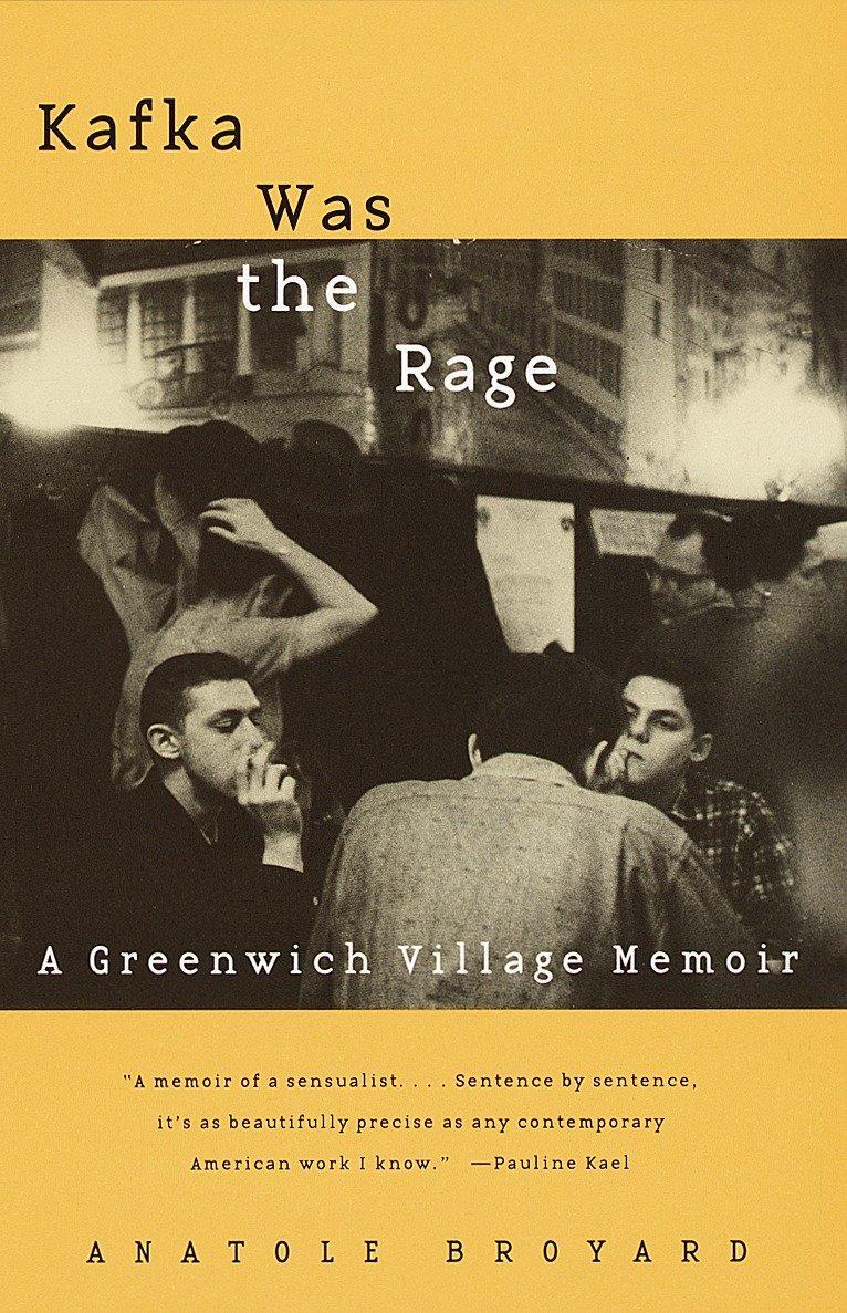Cover: 9780679781264 | Kafka Was the Rage: A Greenwich Village Memoir | Anatole Broyard