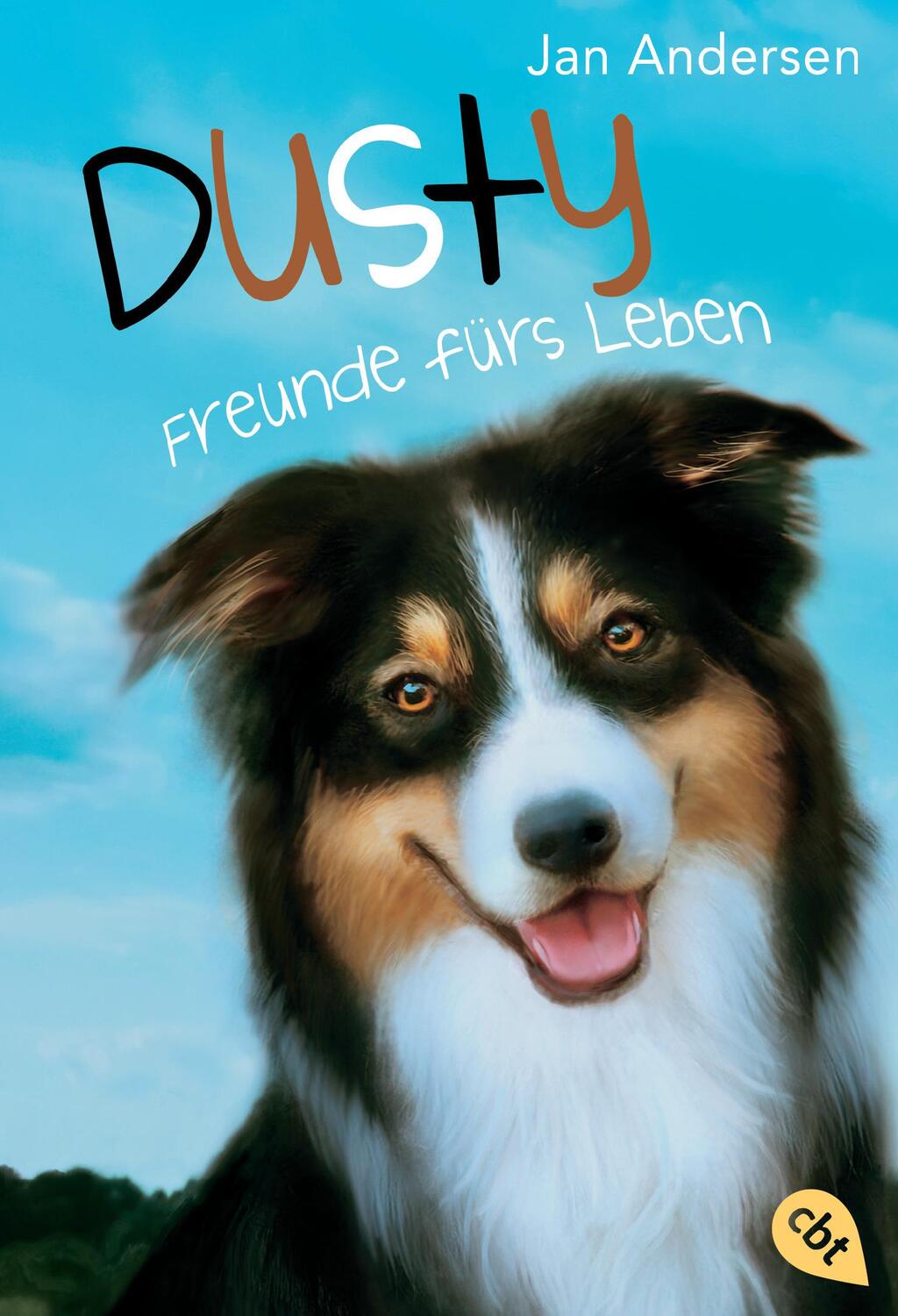 Cover: 9783570226414 | Dusty - Freunde fürs Leben | Jan Andersen | Taschenbuch | Dusty | 2017