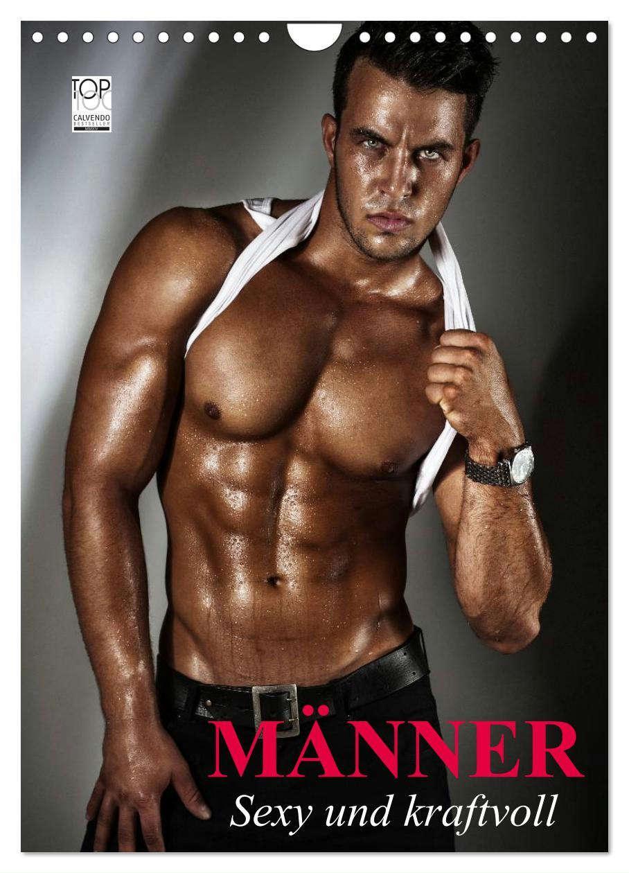 Cover: 9783675767812 | Männer. Sexy und kraftvoll (Wandkalender 2024 DIN A4 hoch),...
