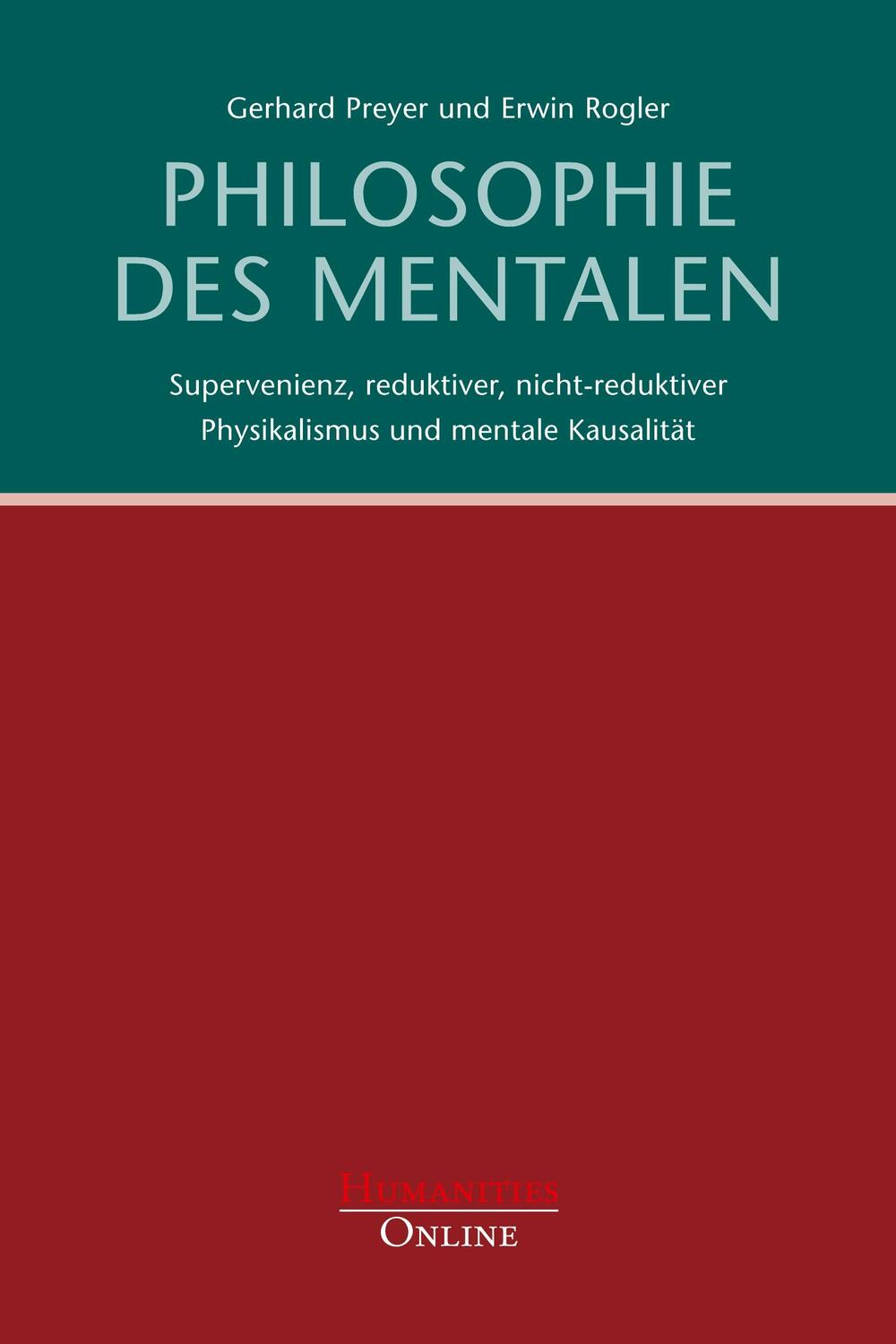 Cover: 9783941743854 | Die Philosophie des Mentalen | Gerhard Preyer (u. a.) | Taschenbuch