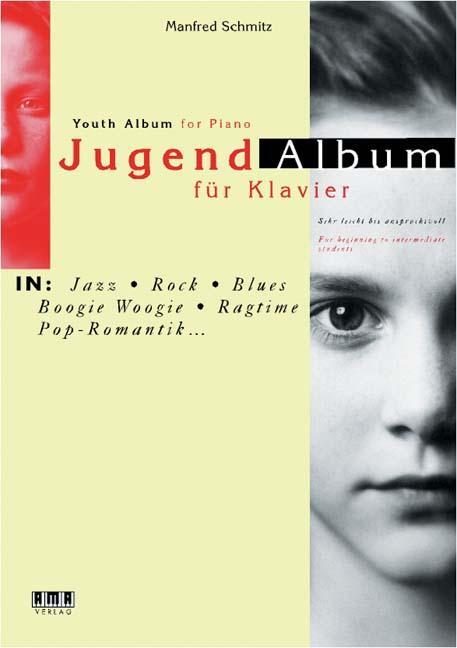 Cover: 9783932587412 | Jugend-Album für Klavier | Manfred Schmitz | Taschenbuch | Deutsch