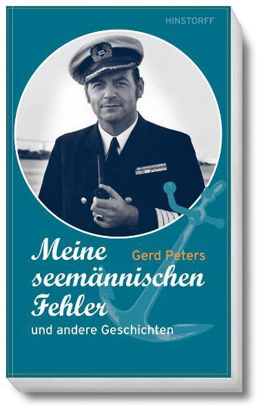 Cover: 9783356014815 | Meine seemännischen Fehler | Gerd Peters | Taschenbuch | 296 S. | 2013