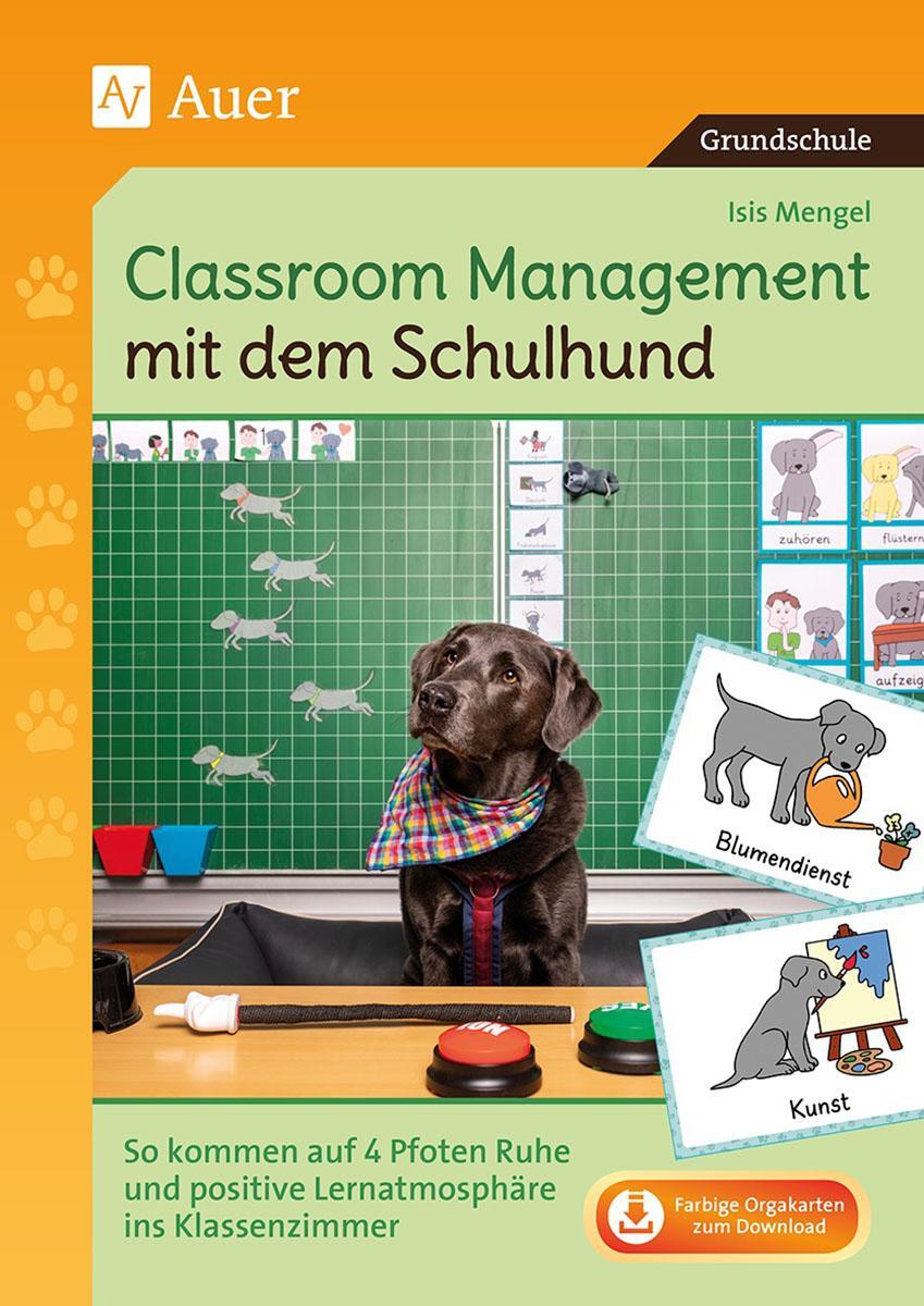 Cover: 9783403086147 | Classroom Management mit dem Schulhund | Isis Mengel | Taschenbuch