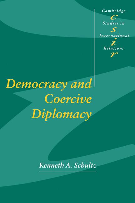 Cover: 9780521796699 | Democracy and Coercive Diplomacy | Kenneth A. Schultz | Taschenbuch