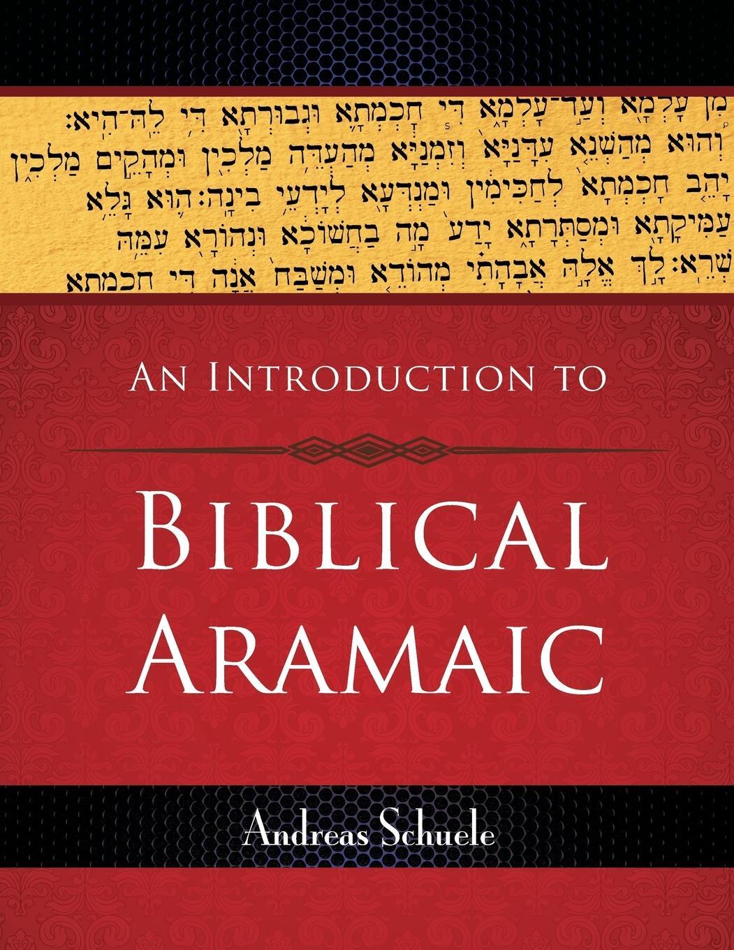 Cover: 9780664234249 | An Introduction to Biblical Aramaic | Andreas Schuele | Taschenbuch