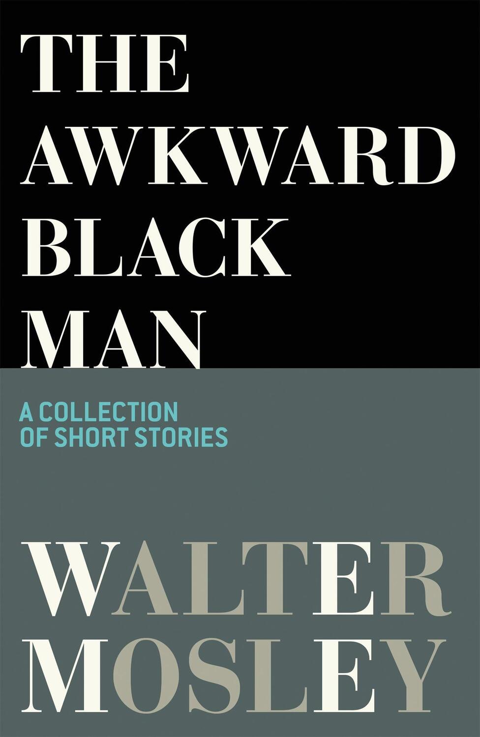Cover: 9781474623643 | The Awkward Black Man | Walter Mosley | Taschenbuch | Englisch | 2022