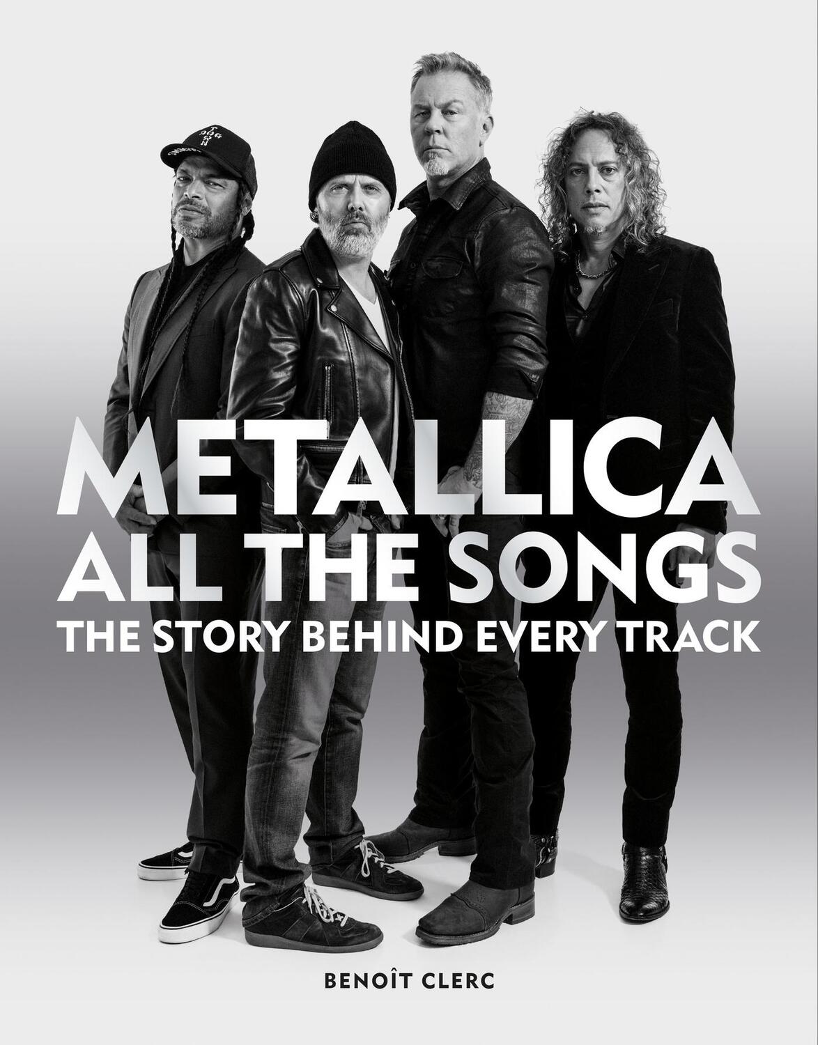 Cover: 9781784728939 | Metallica All the Songs | Benoît Clerc | Buch | Englisch | 2023