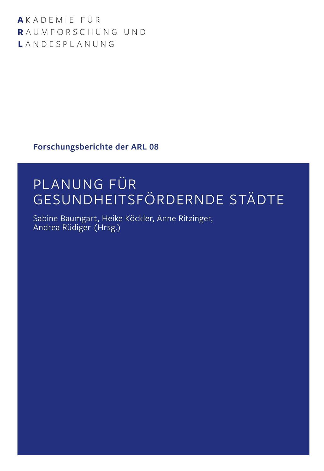 Cover: 9783888380860 | Planung für gesundheitsfördernde Städte | Sabine Baumgart (u. a.)
