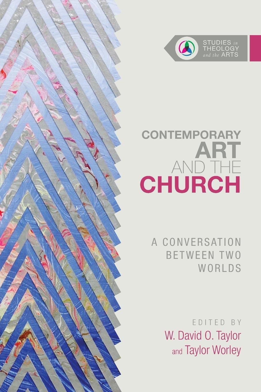 Cover: 9780830850655 | Contemporary Art and the Church | A Conversation Between Two Worlds