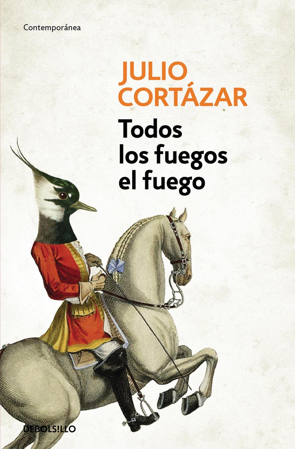 Cover: 9788466331876 | Todos los fuegos el fuego | Julio Cortázar | Taschenbuch | Spanisch
