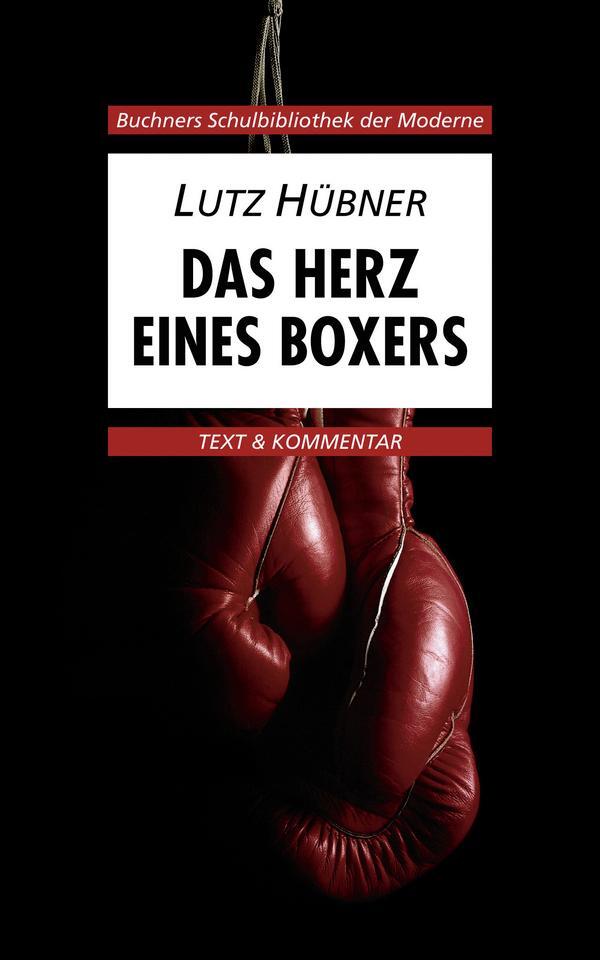 Cover: 9783766139801 | Das Herz eines Boxers. Text und Kommentar | Lutz Hübner | Taschenbuch