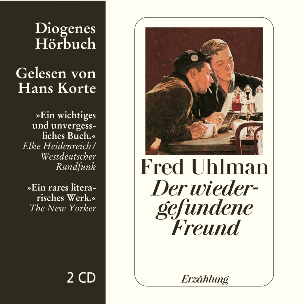 Cover: 9783257802917 | Der wiedergefundene Freund, 2 Audio-CD | Fred Uhlman | Audio-CD | 2010
