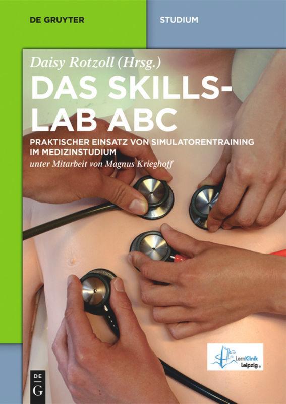 Cover: 9783110439182 | Das Skillslab ABC | Daisy Rotzoll | Taschenbuch | De Gruyter Studium