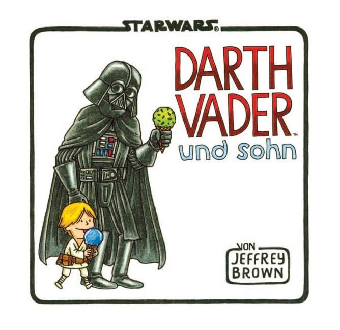 Cover: 9783833225390 | Star Wars: Darth Vader und Sohn | Jeffrey Brown | Buch | Deutsch