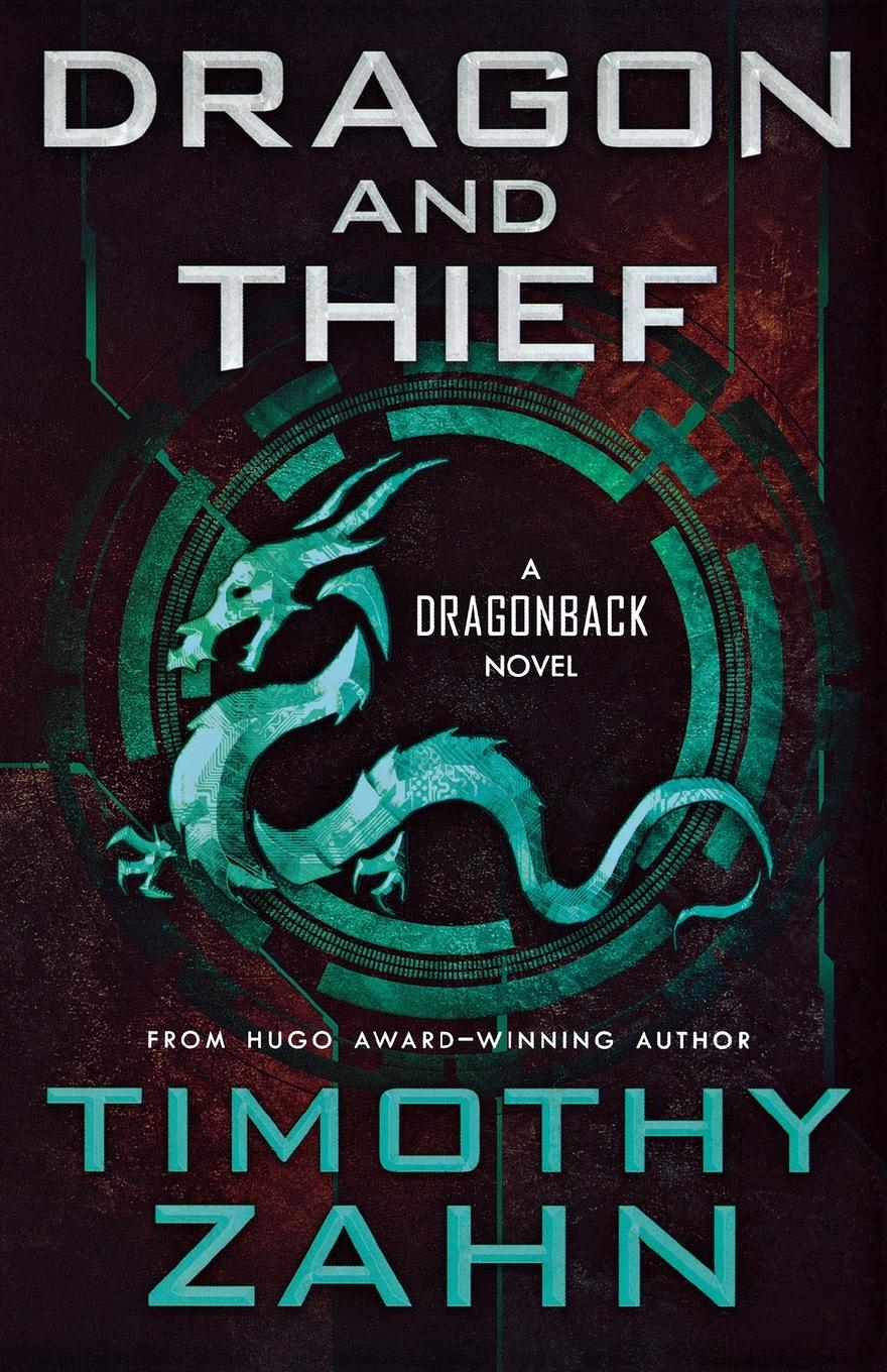 Cover: 9780765387882 | Dragon and Thief | Timothy Zahn | Taschenbuch | Englisch | 2016