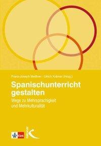 Cover: 9783780010858 | Spanischunterricht gestalten | Taschenbuch | 125 S. | Deutsch | 2011