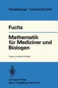 Cover: 9783540096252 | Mathematik für Mediziner und Biologen | Günter Fuchs | Taschenbuch