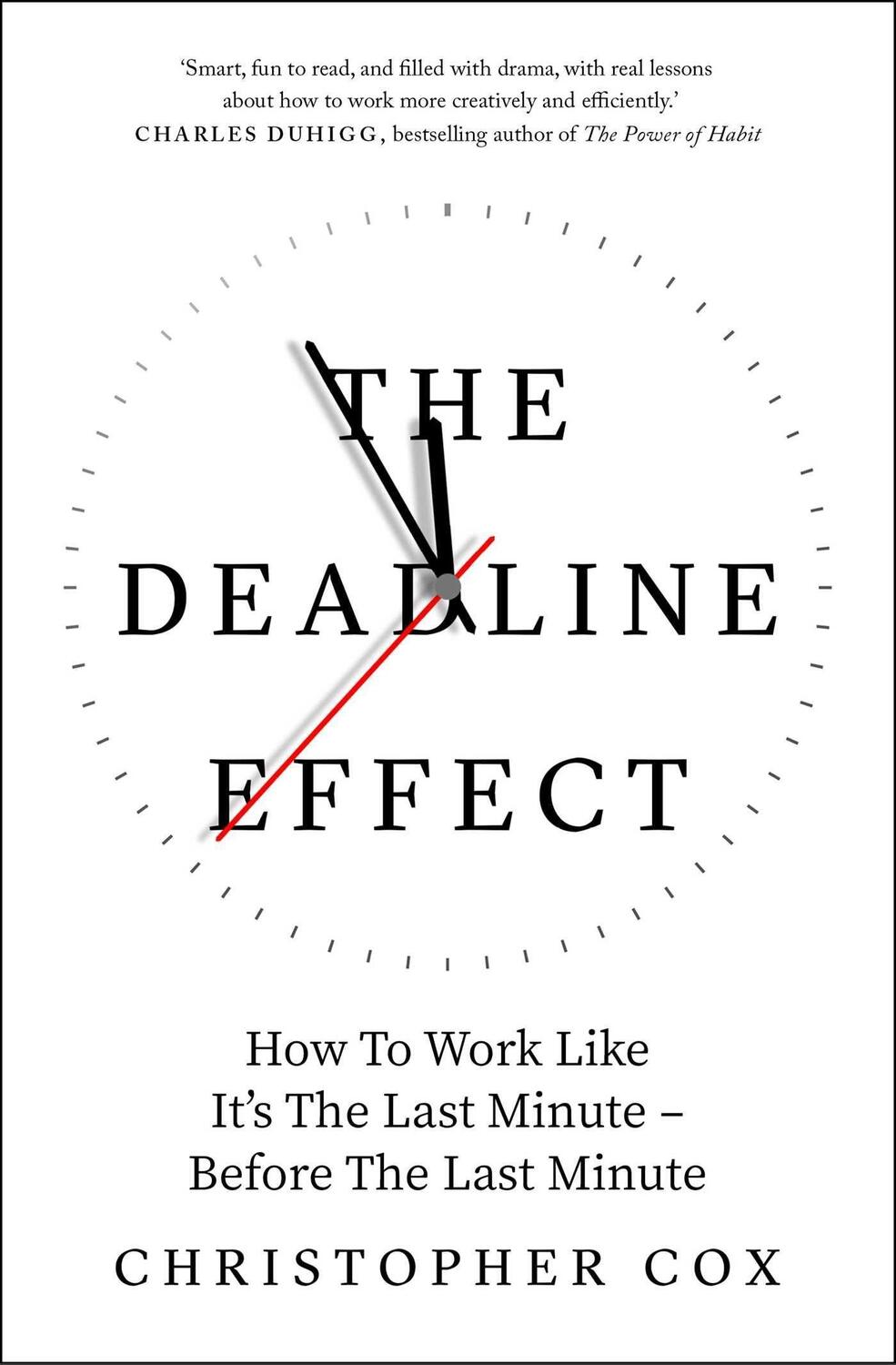 Cover: 9781471190476 | The Deadline Effect | Christopher Cox | Taschenbuch | Englisch | 2022
