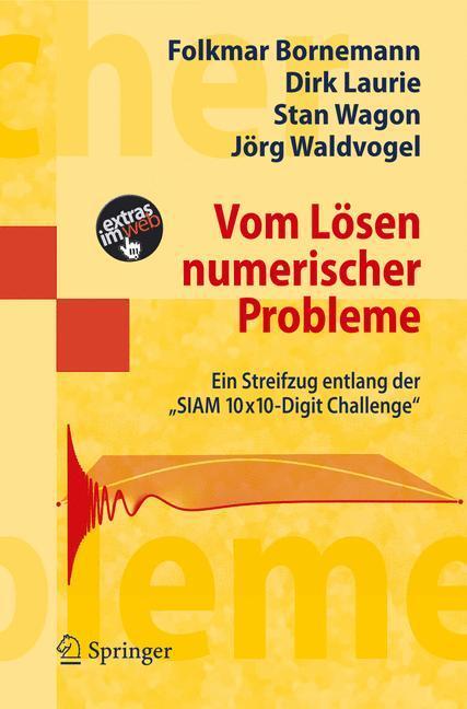Cover: 9783540341147 | Vom Lösen numerischer Probleme | Folkmar Bornemann (u. a.) | Buch