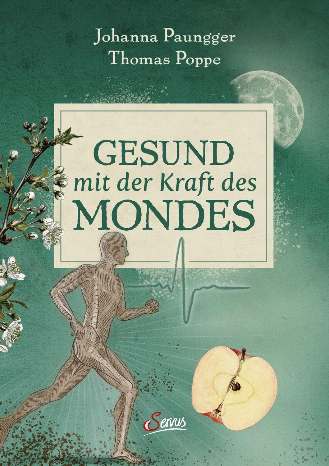 Cover: 9783710403613 | Gesund mit der Kraft des Mondes | Johanna Paungger (u. a.) | Buch