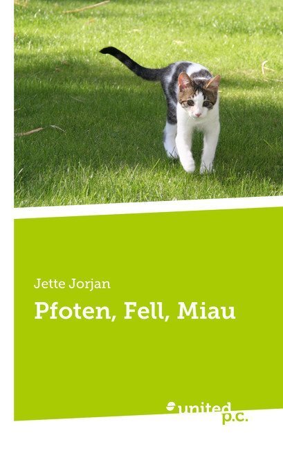 Cover: 9783710341601 | Pfoten, Fell, Miau | Jette Jorjan | Taschenbuch | Deutsch