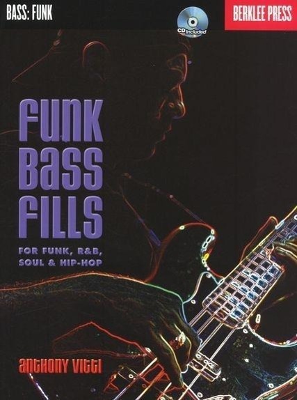 Cover: 9780876391303 | Funk Bass Fills | For Funk, R&amp;b, Soul &amp; Hip-Hop | Anthony Vitti | Buch