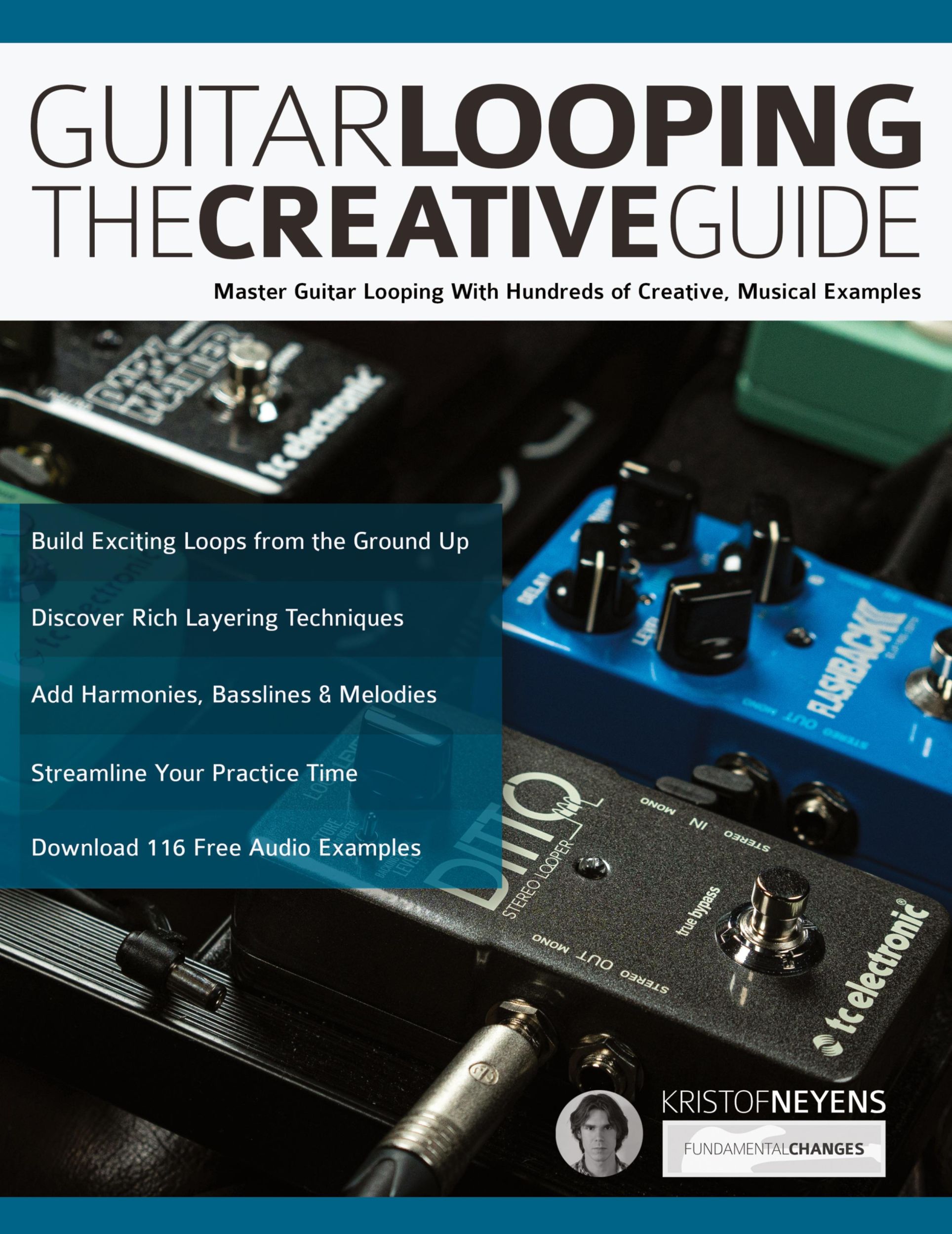 Cover: 9781789330786 | Guitar Looping - The Creative Guide | Kristof Neyens (u. a.) | Buch